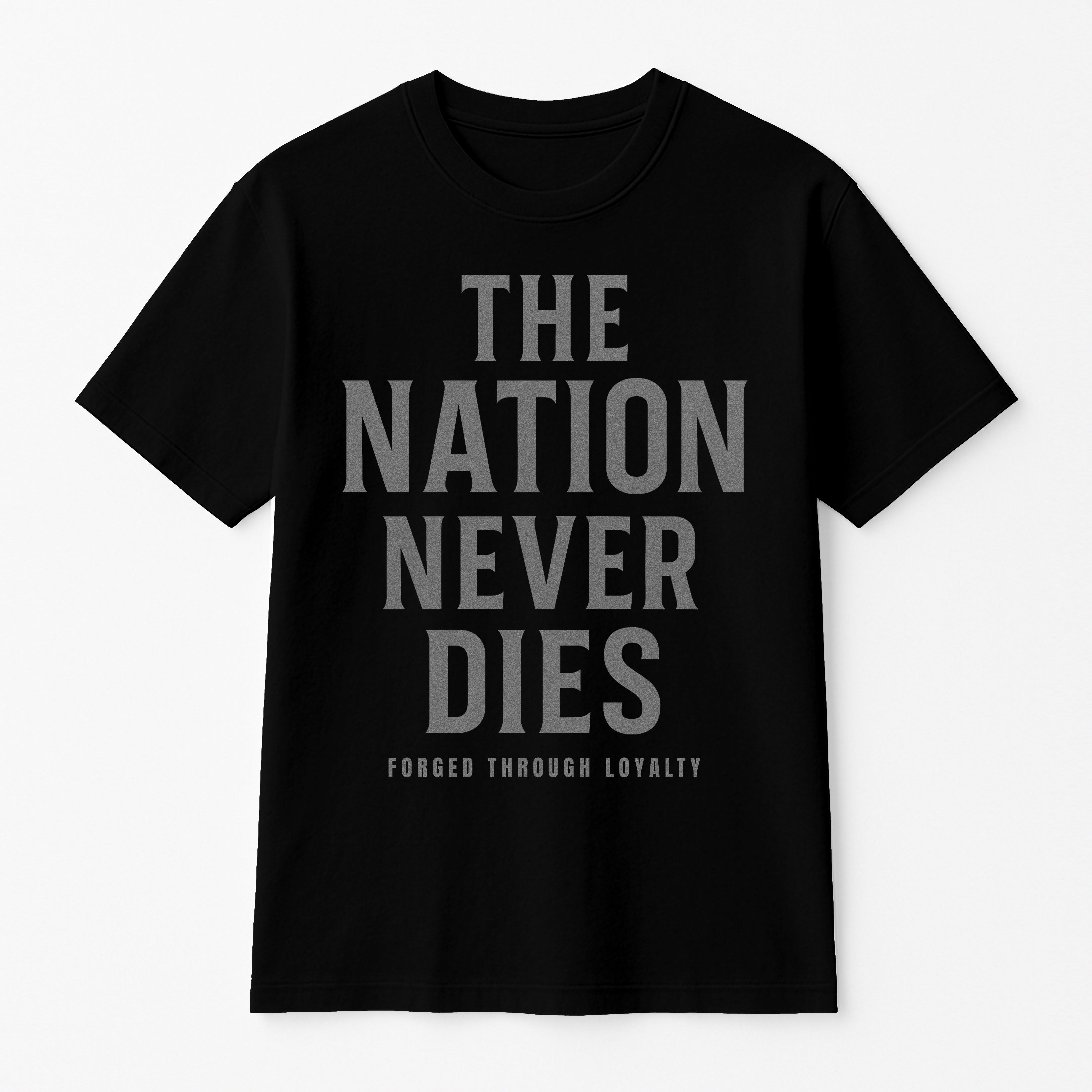 The Nation Never Dies Shirt