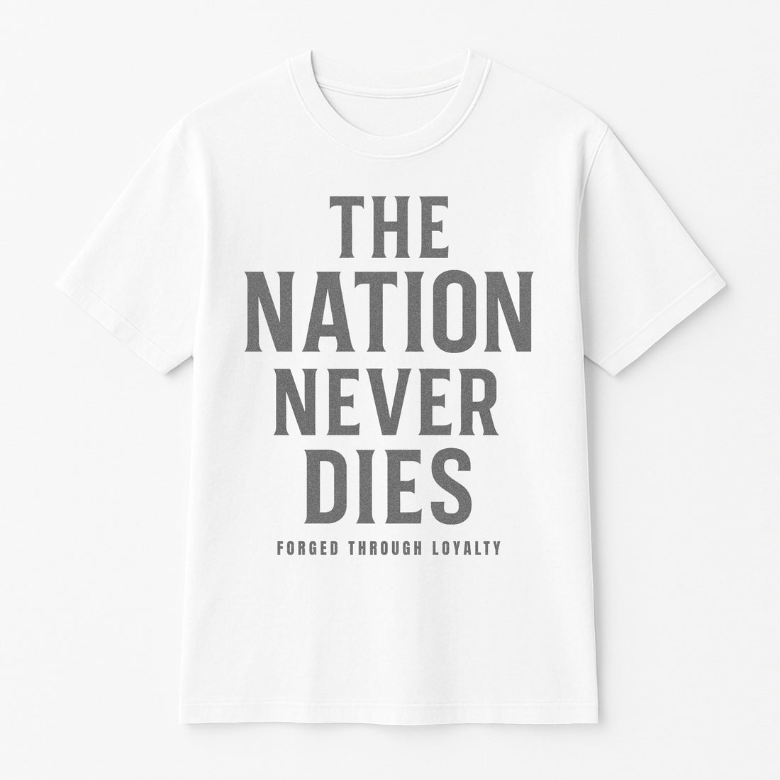 The Nation Never Dies Shirt