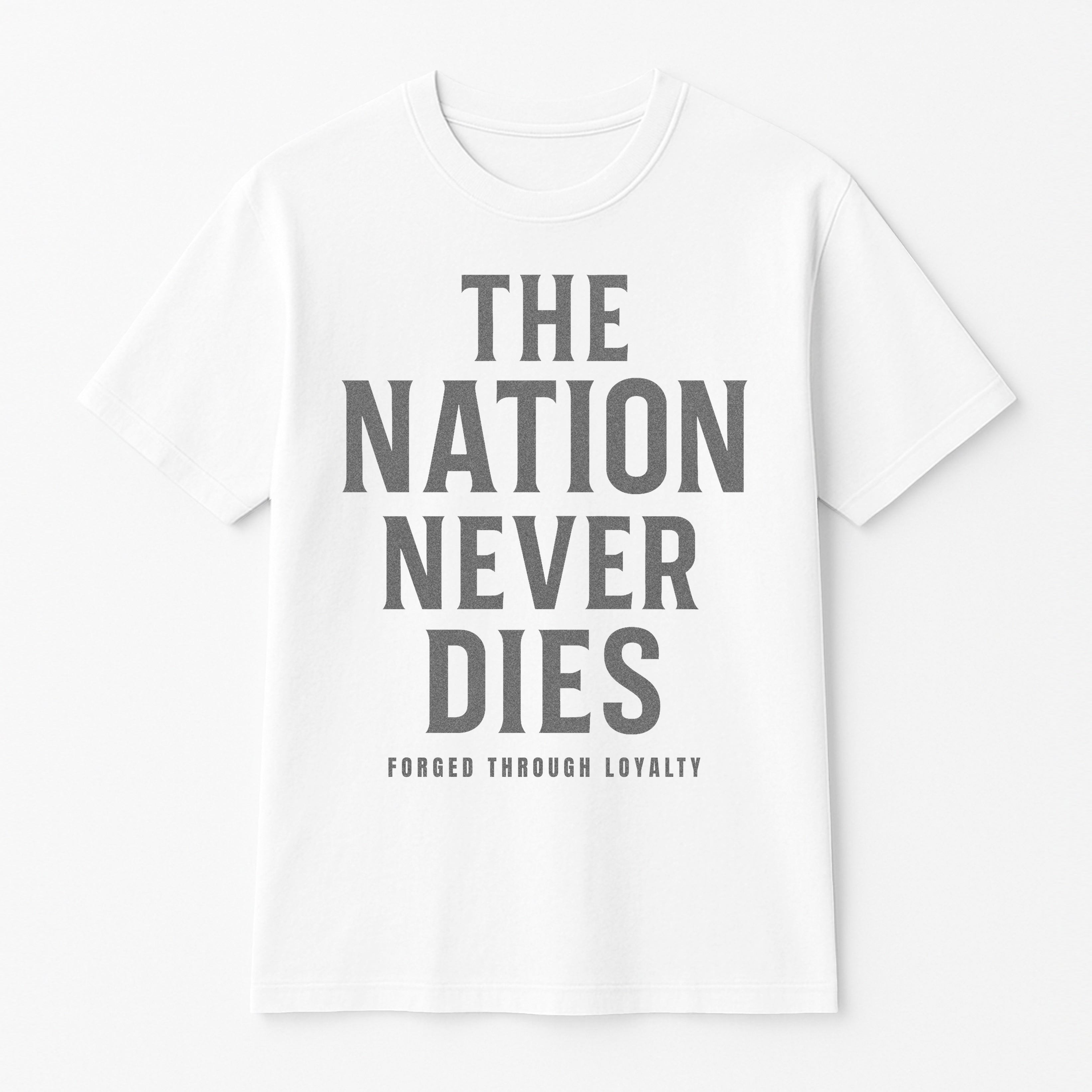 The Nation Never Dies Shirt