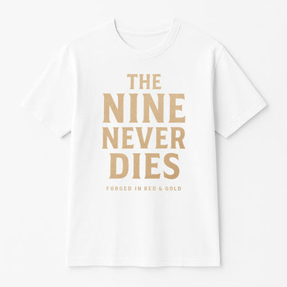 The Nine Never Dies Premium Tee